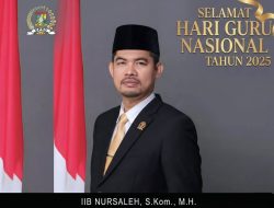 Wakil Ketua DPRD Kampar Iib Nursaleh: Jangan Abaikan Guru, Dampaknya ke Masa Depan